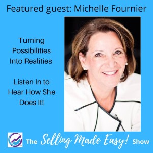 Featuring Michelle Fournier, Transformational Dreambuilder Coach