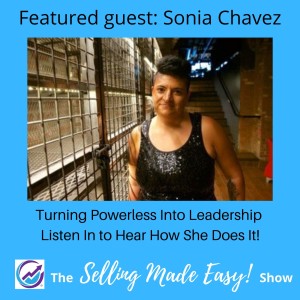 Featuring Sonia Chavez, Life Coach to Underrepresented Communities and At-Risk Youth