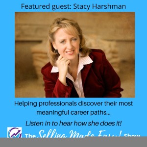 Featuring Stacy Harshman, Founder of Your Fulfilling Life Career Coaching
