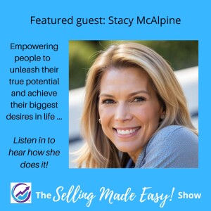 Featuring Stacy McAlpine, Transformation Specialist and CEO of Journey Fuel