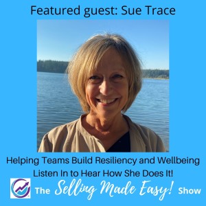 Featuring Sue Trace, Professional Life and Team Coach