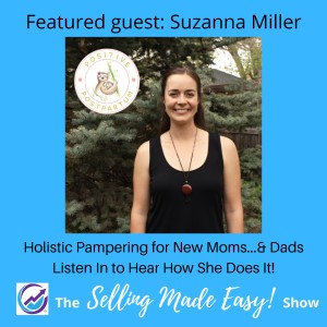 Featuring Suzanna Miller, Postpartum Doula