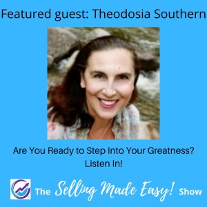 Featuring Theodosia Southern, Leadership Trainer and Executive Coach