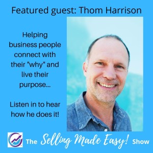 Featuring Thom Harrison, Dream Business Guide