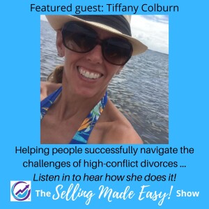 Featuring Tiffany Colburn, High-Conflict Divorce Coach