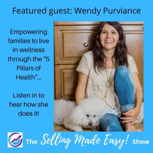 Featuring Wendy Purviance,  Board Certified Functional Medicine Health Coach