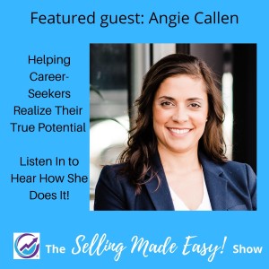 Featuring Angie Callen, Career Coach