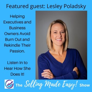Featuring Lesley Poladsky, Life and Business Coach