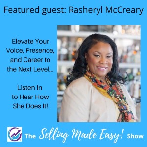 Featuring Rasheryl McCreary, Brand + Business Strategy, Executive Presence and Communications