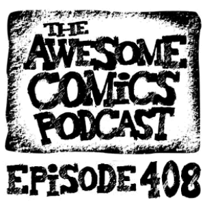 Episode 408 - The Power of Personal Stories in Comics!