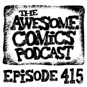 Episode 415 - Why Should You Make a Webcomic?