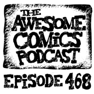 Episode 468 - We can be HEROES just for one day!