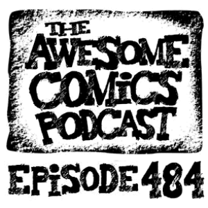 Episode 484 - How to Become a Horror Comics Publisher!