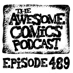 Episode 489 - The ACP take on the Absolute DC universe!