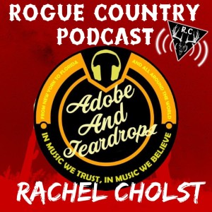 Rogue Country Podcast with Rachel Cholst!