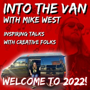 Into the Van: Welcome to 2022