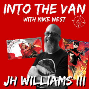 Into the Van with JH Williams III!