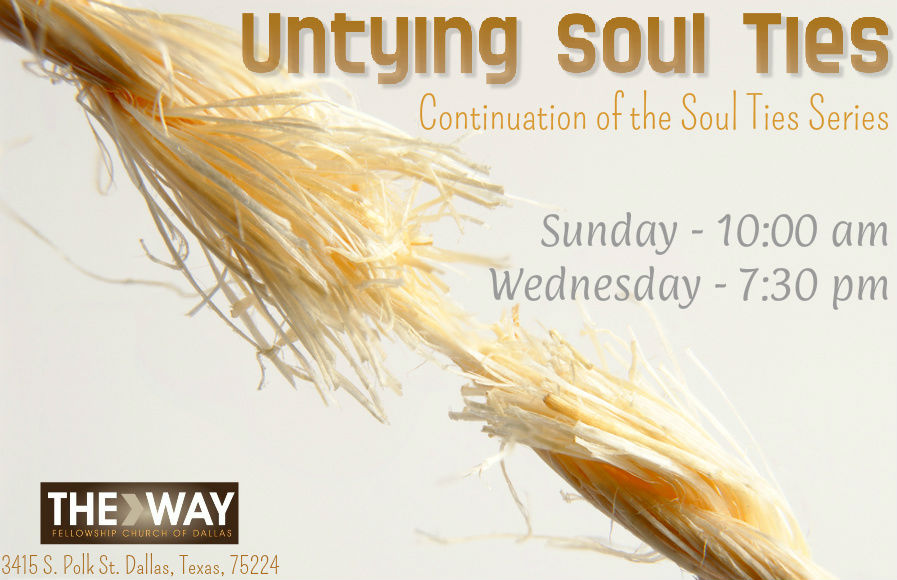 Untying Soul Ties Pt. 2