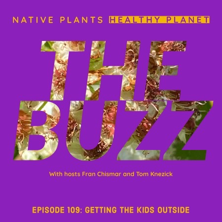 The Buzz - Getting The Kids Outside