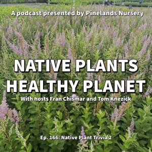 The Return of Native Plant Trivia