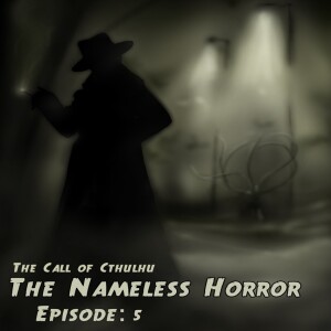 The Nameless Horror Season 1 Episode 5