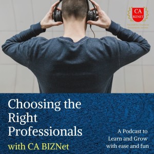 Choosing Right Professional - EP 2