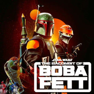 BaconBit: The Book of Boba Fett Review
