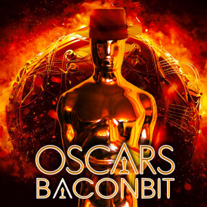 BaconBit: And the 2024 Oscar Winners Are…