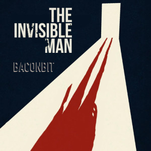 BaconBit: The Invisible Man (2020) Review