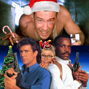 Episode 87: Christmas Showdown - Die Hard vs. Lethal Weapon