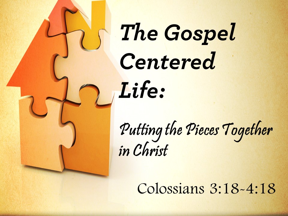 Gospel Centered Friends-Colossians 4:7-18