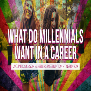 What Do Millennials Want in a Job? Episode 24