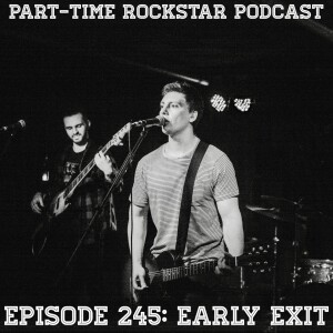 Episode 245: Early Exit (RocK) [NYC]