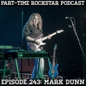 Episode 243: Mark Dunn (Rock Guitarist) [Richmond]
