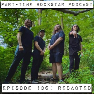 Episode 136: Redacted [Experimental Metal] (Harford Country, MD)