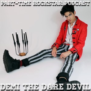 Episode 155: Demi The Daredevil [Alt/Pop] (Austin, TX)