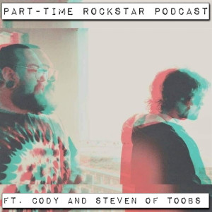 Episode 34: Toobs interview with Cody and Steven