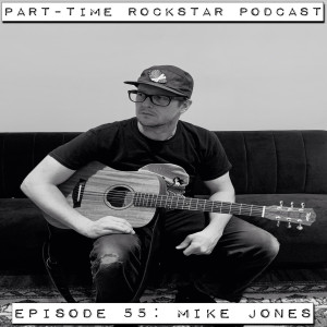 Episode 55: Mike Jones