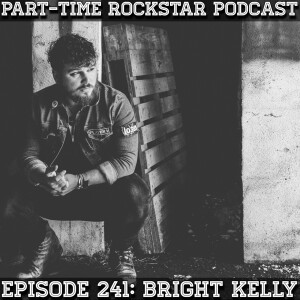 Episode 241: Bright Kelly (indie pop rock) [Philadelphia]