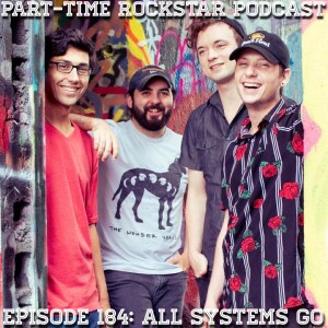 Episode 184: All Systems Go (Pop Punk) [New Jersey]