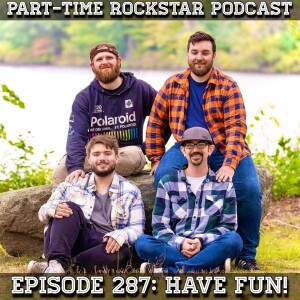 Episode 287: Have Fun! (Pop Punk) [Mass]