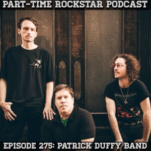 Episode 275: The Patrick Duffy Band (Blues Rock) [NYC]