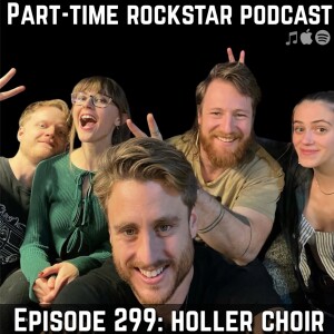 Episode 299: Holler Choir (Bluegrass/Americana) [Asheville, NC]