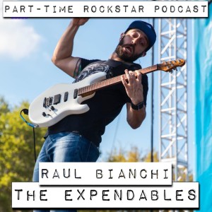 Episode 71: Raul Bianchi of The Expendables