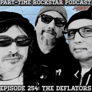 Episode 254: The Deflators (Rock) [NJ]
