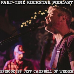 Episode 166: Jeff Campbell of Wisher (Indie Rock) [Philadelphia, PA]