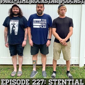 Episode 227: Stential (New Jersey) [Hardcore]
