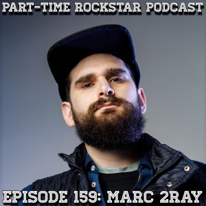 Episode 159: Marc 2 Ray (Hip Hop) [Washington D.C.]