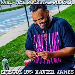 Episode 185: Xavier James (Hip Hop) [Baltimore, MD]