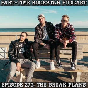 Episode 273: The Break Plans (Alt Rock) [NJ]
